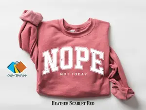 Gildan Women's Long Sleeve Oversized Ribbed Cotton-Poly Mix Crewneck Sweatshirt - Sarcastic Letter Print "Nope Not Today", Fitted Spandex-Yarn Fabric, Fashion Essential, Mom Gift Top