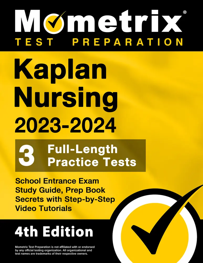 USED-Kaplan Nursing School Entrance Exam Study Guide 2023-2024 - 3 Full-Length Practice Tests, Prep Book Secrets with Step-By-Step Video Tutorials: [4th Ed by Matthew Bowling (Paperback)
