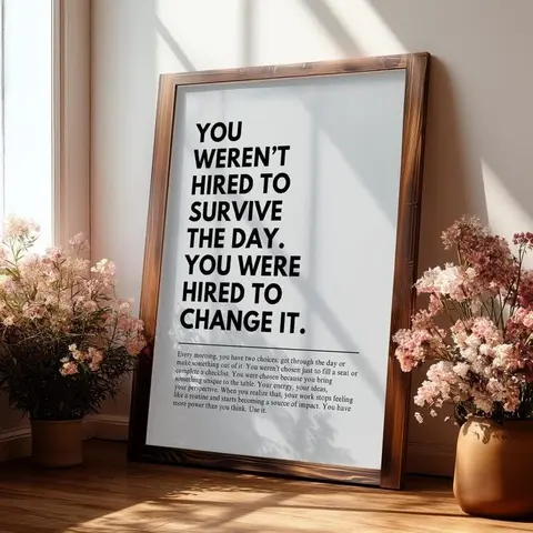 [Sale off up to 40% + FREE-SHIP] Change the Day - Workplace Motivational Quote Wall Art, Office Prints, Decor, Inspirational Poster