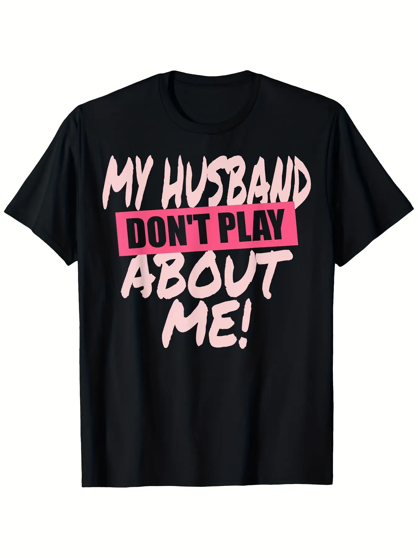 Matching Couple T-Shirts - My Husband Is Serious Funny Marriage -  Cotton Comfortable Casual Tees for Men & Women (S-XXXL) - Matching Outfits for Gift, Date Nights & Casual Attire, PLUS SIZE
