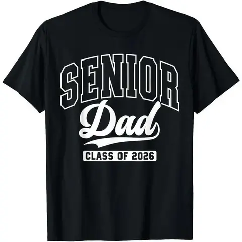 100% Cotton Unisex Proud Senior Dad Class Of 2026 Graduation 2026 Senior Dad 26 T-Shirt