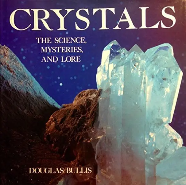 USED-Crystals by Douglas Bullis (Hardcover)
