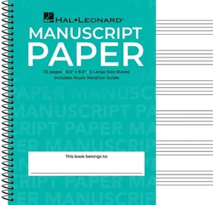 Wide Staff Wirebound Manuscript Paper Aqua Cover Spiral Music Notebook 6 Staves Per Page with Notation Guide -- Hal Leonard Corp, Sheet Music
