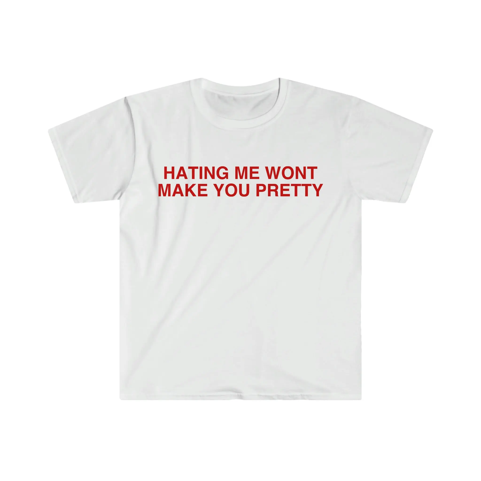 Hating Me Won't Make You Pretty Funny Y2k 2000's Meme T Shirt  T-shirt, sweater and Hoodie
