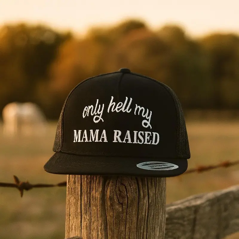 Only Hell My Mama Raised Embroidery Trucker Mesh Snapback Flat Bill Hat Cap Black Embroidered