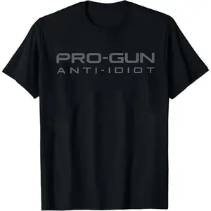 ProGun AntiIdiot TShirt