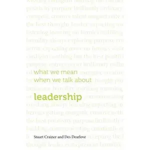 USED-What we mean when we talk about leadership by Stuart Crainer (Paperback)