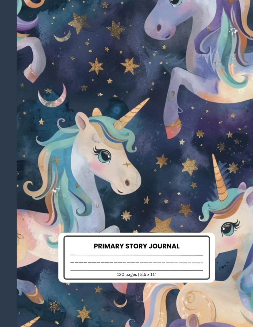 Primary Story Journal for Kids: Magical Unicorn and Gold Stars Cover | 120 Pages | 8.5 x 11 Inches | Handwriting Practice and Drawing Journal: Perfect for Early Learning