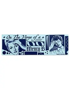 Menty B Bumper Sticker