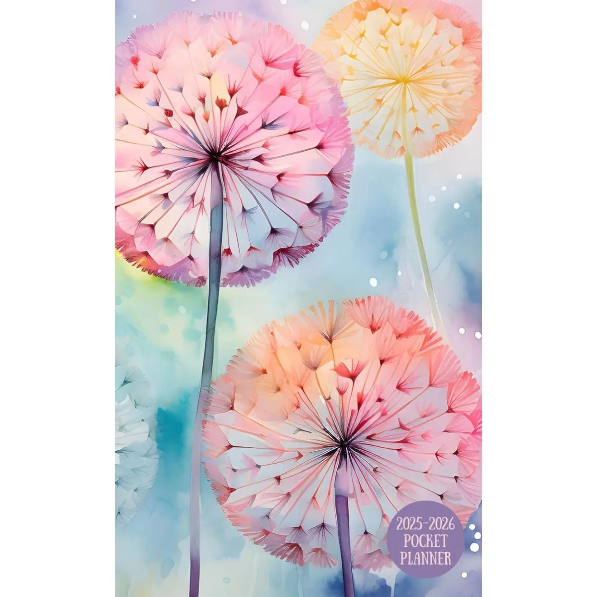 2025-2026 Pocket Planner: 2-Year Monthly Mini Calendar Book for Purse (Colorful Dandelions) Paperback – October 22, 2024