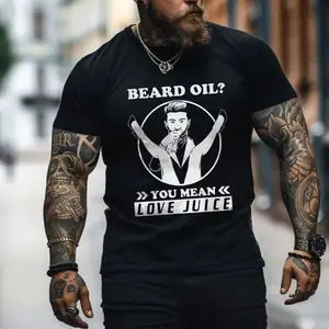 Beard Oil You Mean Love Juice Print Men's T-shirt
