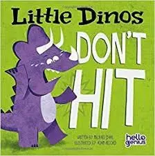 USED Book - Little Dinos Don't Hit (Hello Genius) by Michael Dahl (Paperback)