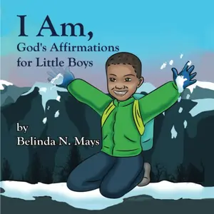 I Am: God's Affirmations For Little Boys Paperback – October 8, 2019