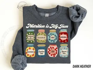 Nutritionist Sweatshirt, Dietitian, Nutrition Is My Jam Shirt, Nutritionist Christmas Gift, RD Registered Dietitian, RDN Sweater