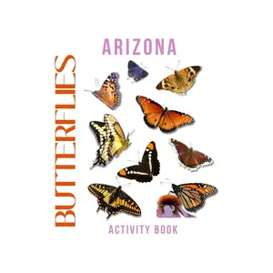 Butterflies of Arizona Activity Book: A Young Explorer's Field Guide to the Winged Wonders of Arizona (Arizona Nature Explorer Series) Paperback – November 3, 2025