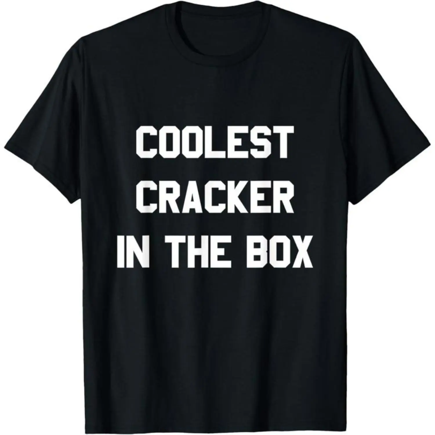 Coolest Cracker in the Box T-Shirt T-Shirt