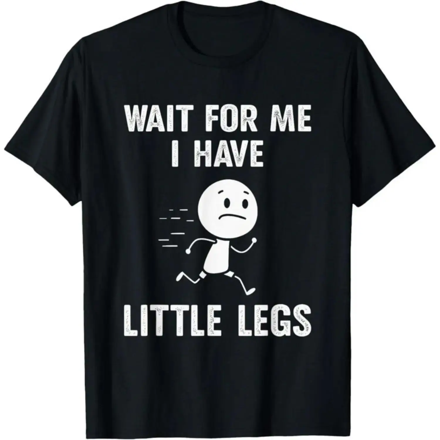 Women's Funny Graphic Tee with "Wait For Me I Have Little Legs" Meme Print, Casual Short Sleeve Round Neck Top for Streetwear, Shortsleeve
