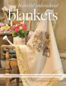 USED-More Beautiful Embroidered Blankets by Lauren Gilbert (Paperback)