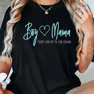100% Cotton Boy Mama From Son Up To Son Down - Mother Mom T-Shirt