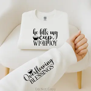 He Fills My Cup With Joy w/ Sleeve Screen Print Transfer (3 Pack)
