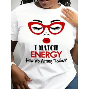 1pc  Casual T-Shirt with "I Match Energy" Slogan, Crew Neck,  Medium Stretch, All-Season Alphabet Pattern Tee
