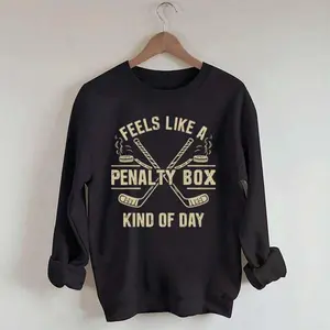 Easter Idea Feels like a day in the box sweatshirt; hockey enthusiast sweatshirt; sporty humor graphic top