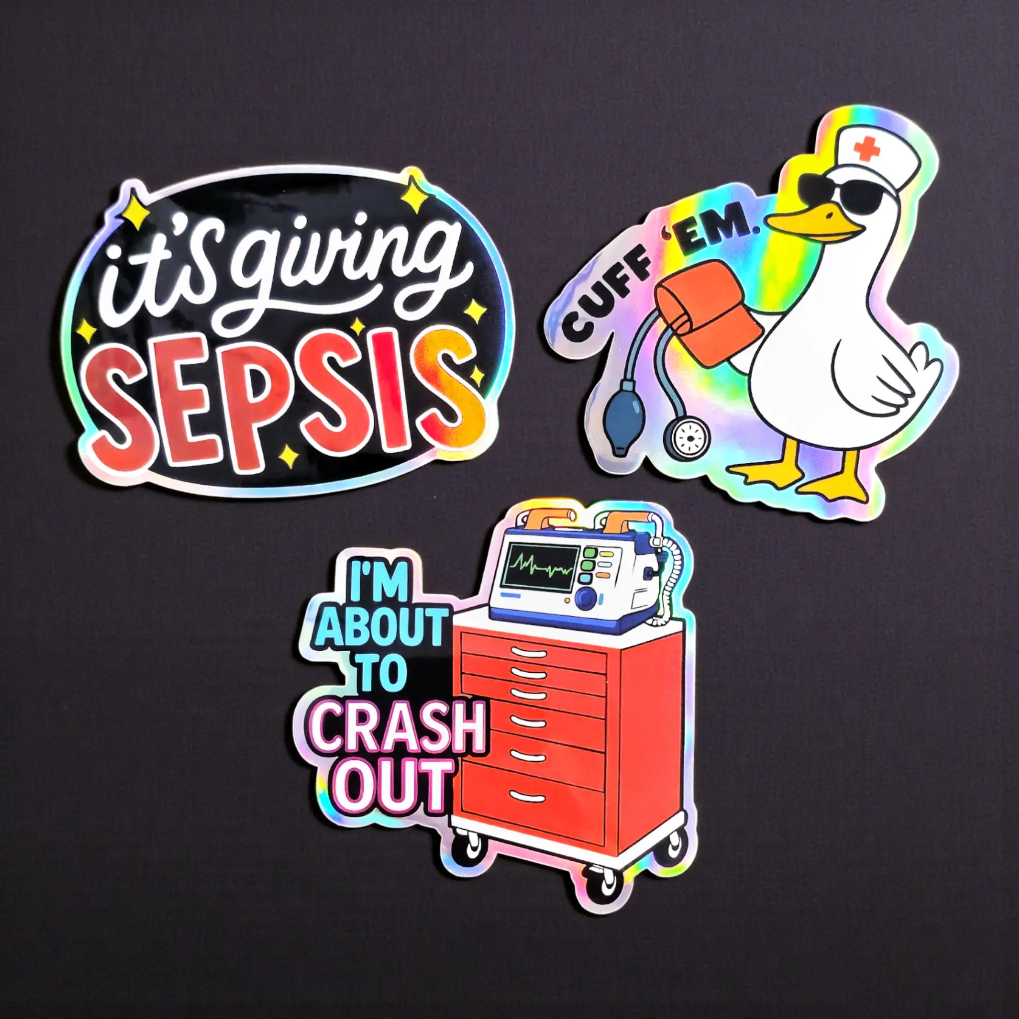 Funny Healthcare Holographic Stickers - Set of 3 Stickers - Funny Stickers for Nurses - Waterproof and Dishwasher Safe - Funny Gift for ER and ICU Nurses