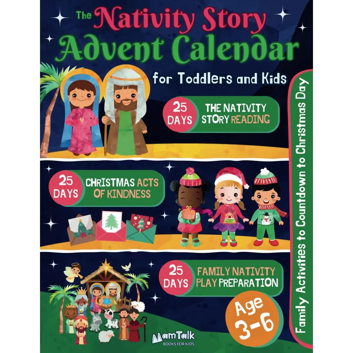 The Nativity Story Advent Calendar for Toddlers and Kids: 25 Days of Family Activities to Countdown to Jesus’ Birth Day | Christian Gift Book with ... Play Script (Christian Stories for Children) Paperback – October 18, 2023