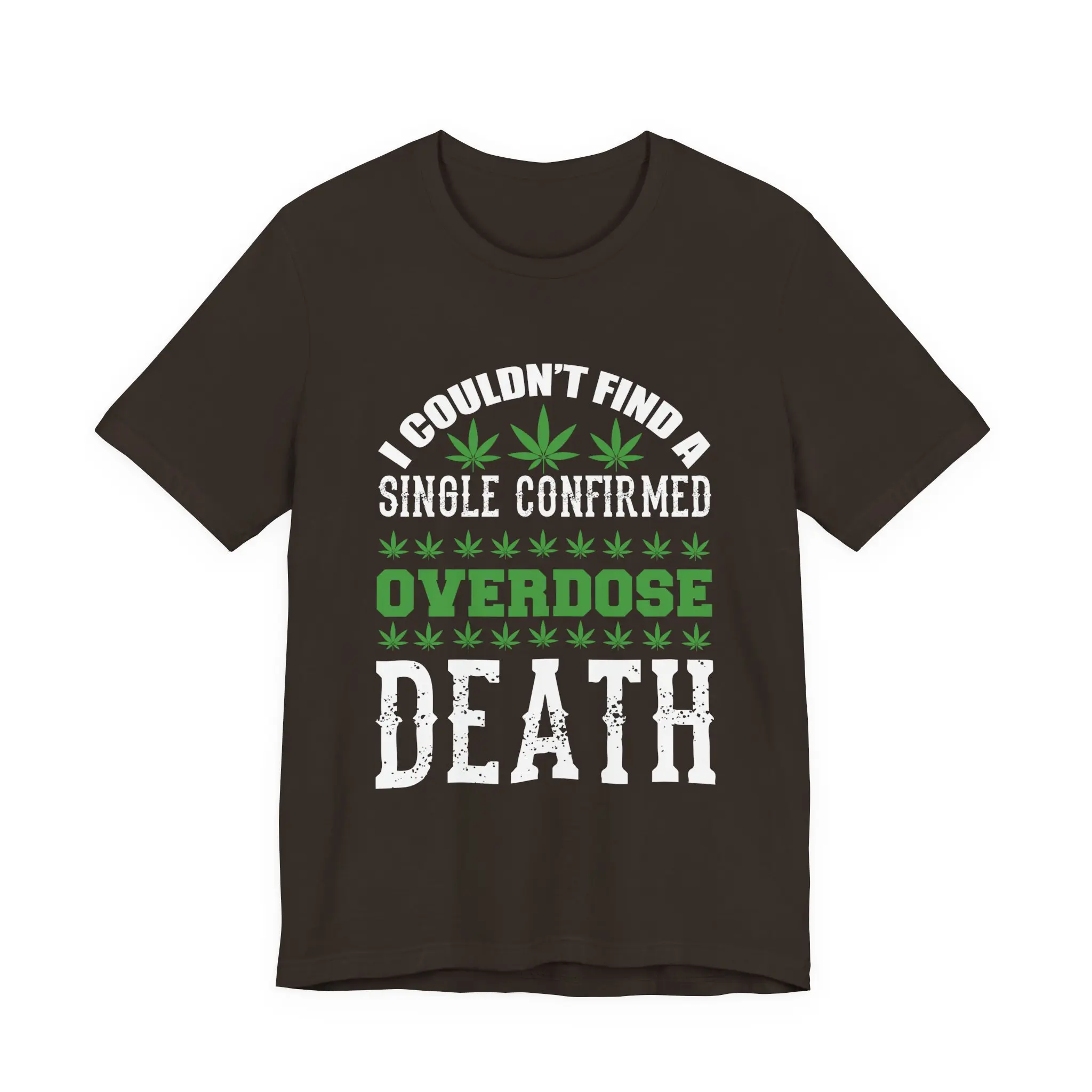 Men's Casual Short-Sleeve Breathable Cotton Jersey Cannabis Humor T-Shirt - "Couldn't Find a Single Confirmed Overdose Death" Graphic Tee