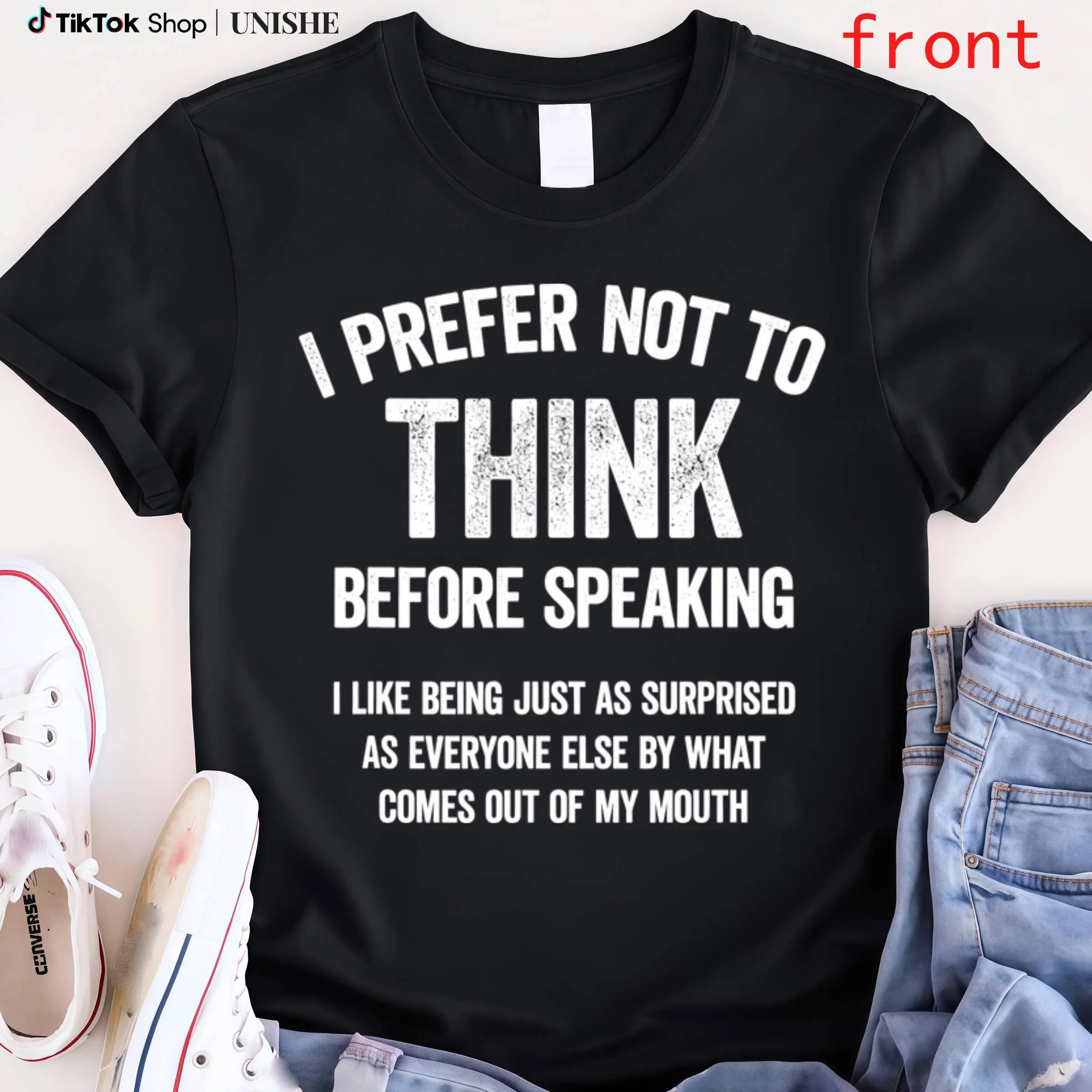 Unisex Shirt with Hilarious 'I Prefer Not To Think Before Speaking' Menswear and women's short sleeve
