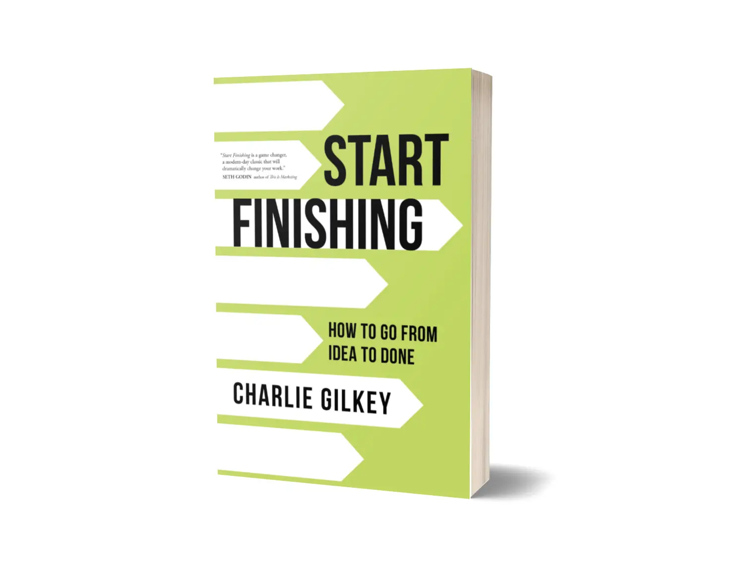 Start Finishing: How to Go from Idea to Done by Charlie Gilkey (Paperback Productivity Book)
