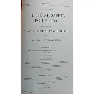 USED-HELIOS; THE HEINE SAFETY BOILER CO. MANUFACTURERS OF WATER TUBE STEAM BOILERS by Heine (Hardcover)