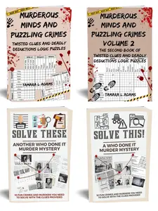 4 Books! Crimes Logic Puzzles 1 and 2 plus Solve This/These, A Who Done It Murder Mystery Books, 50 logic puzzles and 20 Crimes/Murders You Need to Solve