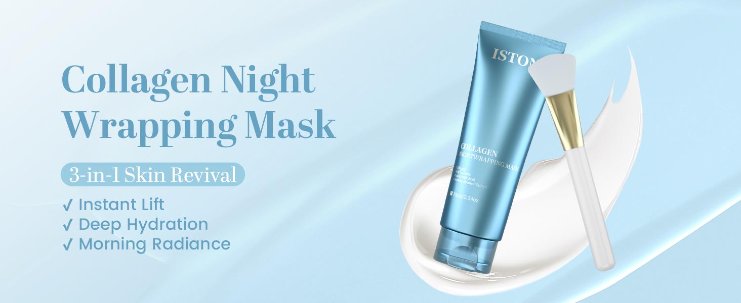 ISTON Collagen night warpping Mask 2.54 fl oz（75ml ）– Firming & Hydrating Night Mask for Glass Skin Glow, All Skin Types