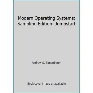 USED-Modern Operating Systems: Sampling Edition: Jumpstart by Andrew S. Tanenbaum (Hardcover)
