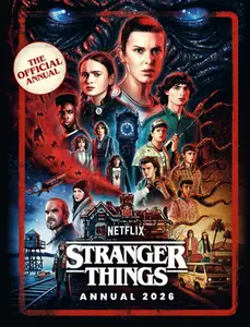Stranger Things Annual 2026 -- Stranger Things, Hardcover