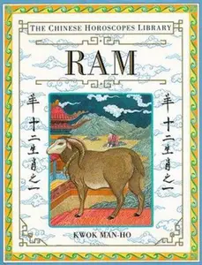USED-Ram (The Chinese Horoscopes Library) by Man-Ho Kwok (Hardcover)