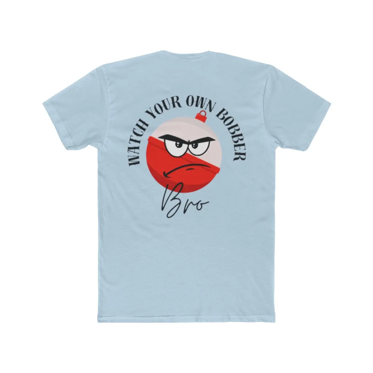 Mens Watch your Bobber Cotton Tee
