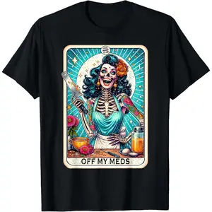 "Off My Meds" Unhinged Tarot Card Graphic T-Shirt - Unisex Relaxed Fit 100% Cotton Short Sleeve Top, Made in USA
