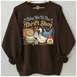 Take Me To The Thrift Shop Sweatshirt, Vintage Cottagecore Goose Crewneck, Retro Kitchen Aesthetic Sweater, Thrifting Enthusiast Gift, Grandmacore Goose Apparel, Cute Floral Thrift Store	