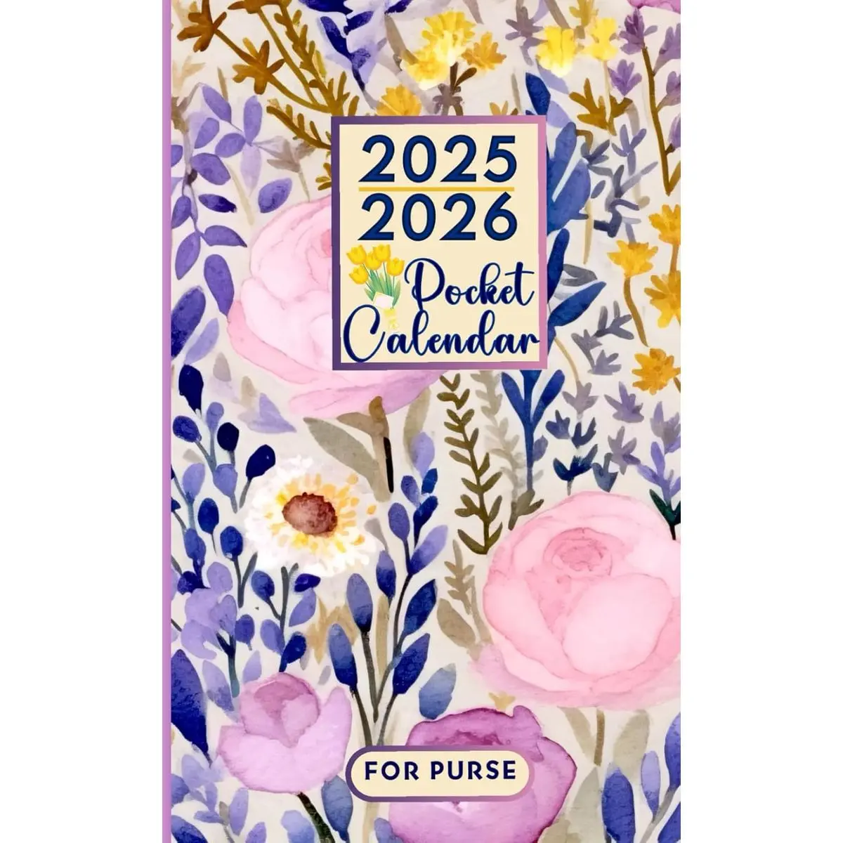 2025-2026 Pocket Calendar: A Small 2-Year Monthly Planner for Your Purse, Keeping You Organized and Stylish | An Elegant 24-Month Appointment Book with Holidays and a Floral Cover Design Paperback – November 12, 2024