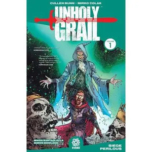 USED-Unholy Grail Vol. 1 by Bunn, Cullen (Paperback)