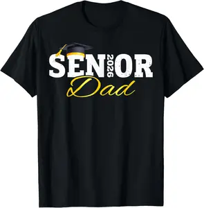 100% Cotton Senior Dad 2026 Class Of 2026 Graduation 26 Family Matching T-Shirt