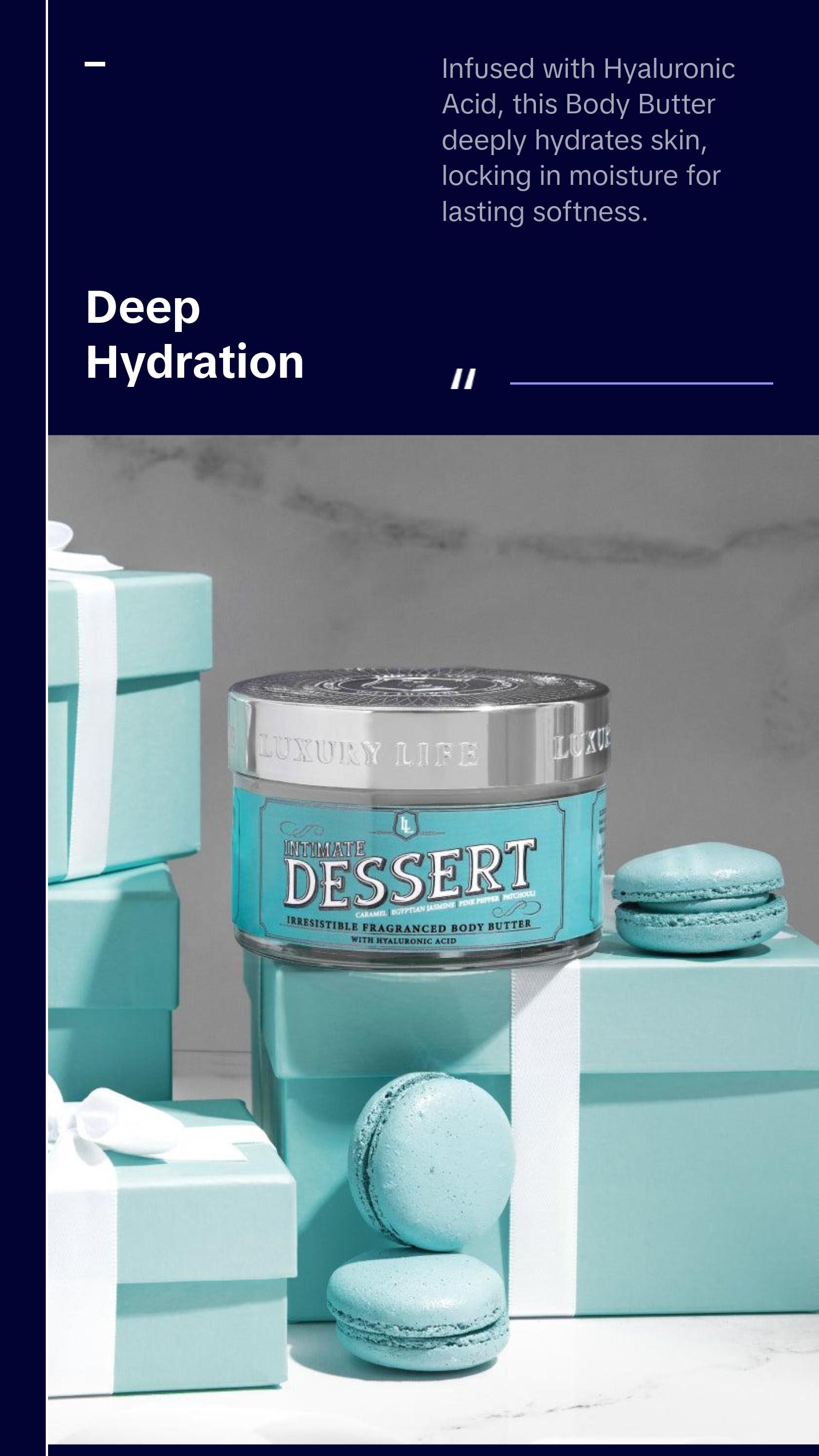 Intimate Dessert Fragranced Body Butter with Hyaluronic Acid for Hydrating and Body Care