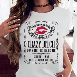Short Sleeve Women's Funny Graphic Tees Crazy Bitch Shirt Short Sleeve TShirt Casual T-shirt for Men WomenFashion Unisex T-shirts M-5XL