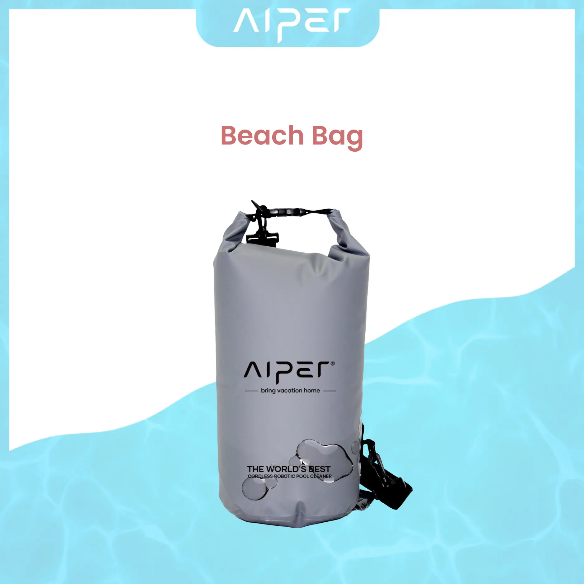 Aiper Beach Bag – Waterproof Protection for Beach & Outdoor Adventures