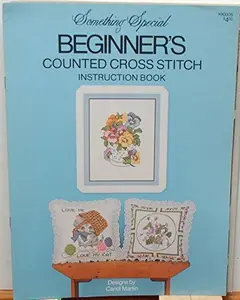 USED-Something Special - Beginner's Counted Cross Stitch Instruction Book (#90006) by Candi Martin (Unknown)