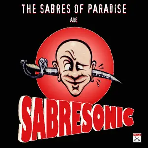 The Sabres of Paradise - Sabresonic  [VINYL RECORD - LP] Rmst