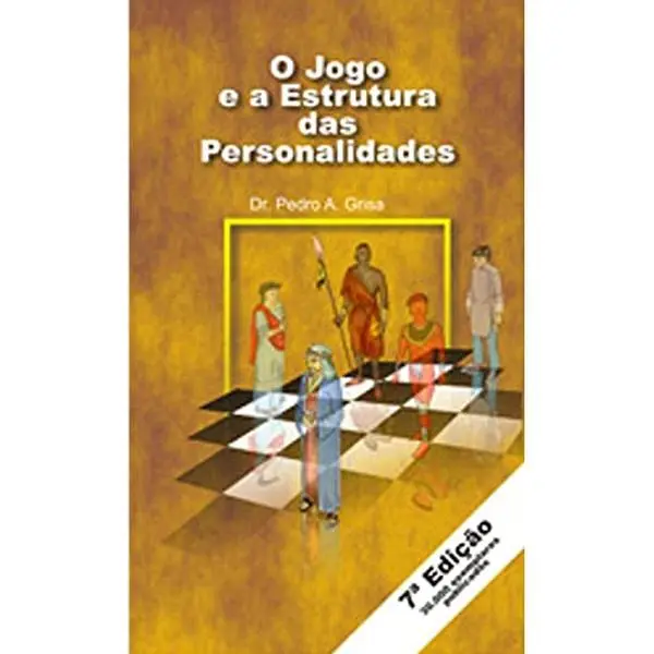 USED-livro o jogo e a estrutura das personalidades dr pedro a grisa 2021 by Unknown (Paperback)