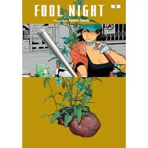 Fool Night, Vol. 5 -- Kasumi Yasuda, Paperback